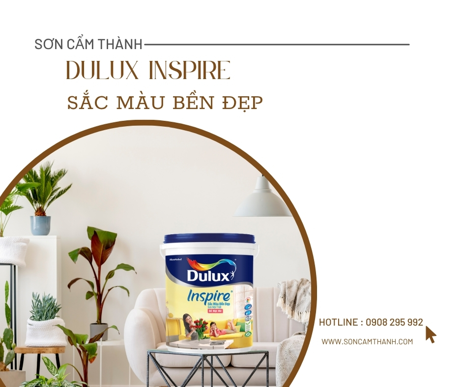 Sơn Nội Thất Dulux Inspire Sắc Màu Bền Đẹp Bề Mặt Mờ – Giải Pháp Hoàn Hảo Cho Không Gian Sống Tươi Mới