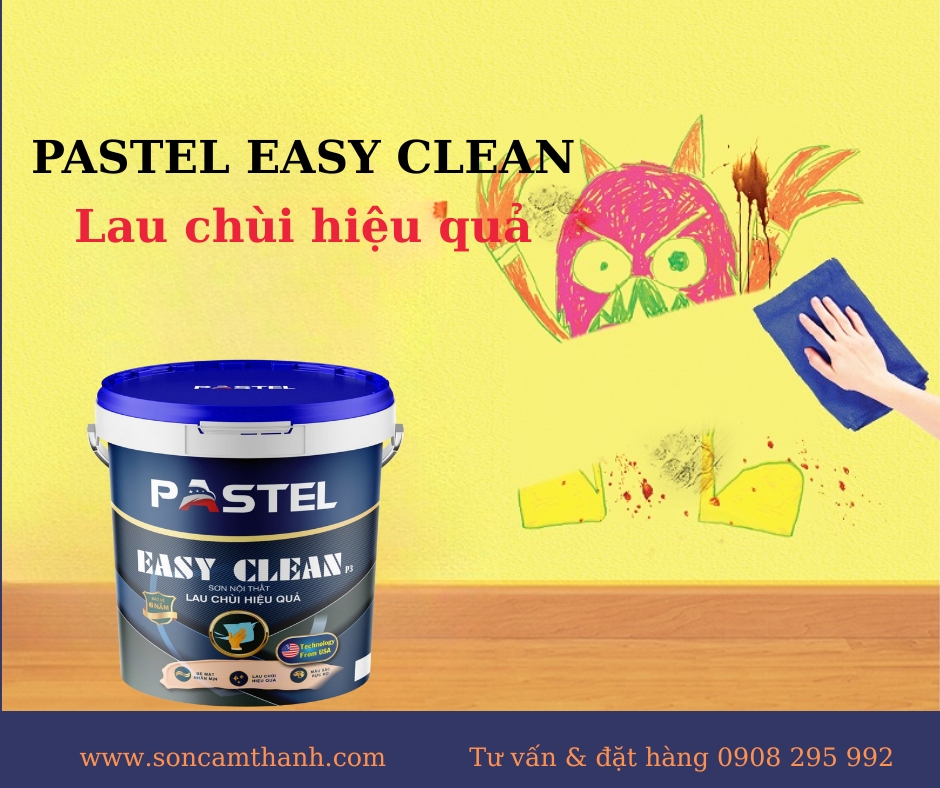 SƠN NỘI THẤT DỄ LAU CHÙI - PASTEL EASY CLEAN LAU CHÙI HIỆU QUẢ 