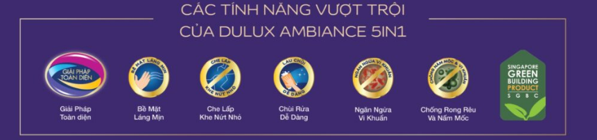 Tính năng vượt trội Sơn Dulux Ambiance 5in1 Pearl Glow – Bóng Mờ