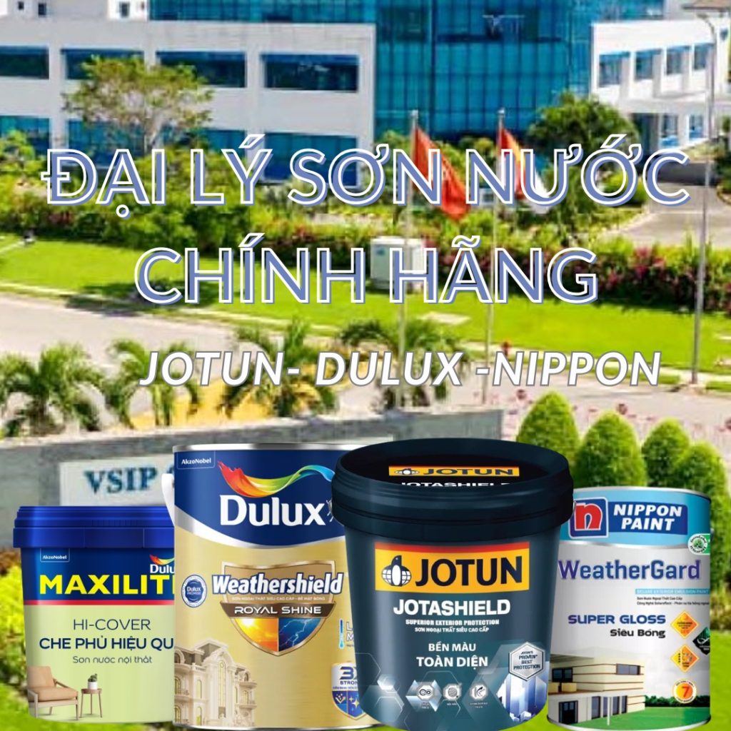 ĐẠI LÝ SƠN CHÍNH HÃNG TẠI KCN VSIP QUẢNG NGÃI – DULUX, JOTUN, NIPPON GIÁ TỐT NHẤT QUẢNG NGÃI