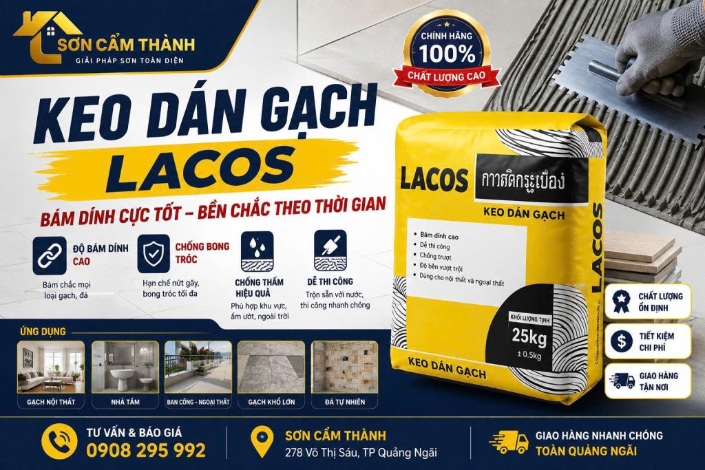Keo Dán Gạch Quảng Ngãi Giá Bao Nhiêu? Đại Lý Chính Hãng Giao Tận Nơi