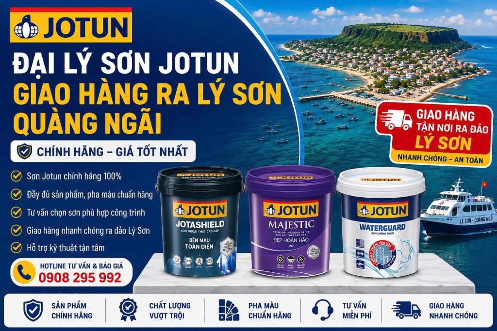 Đại Lý Sơn Jotun Giao Hàng Ra Lý Sơn Quảng Ngãi Chính Hãng, Giá Tốt Nhất